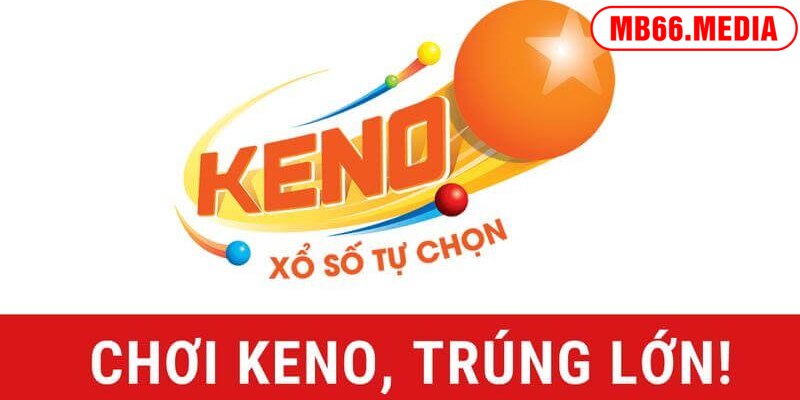 Cập nhật kiến thức xổ số keno Vietlott là gì cho lô thủ