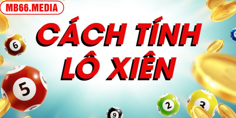 Cách đánh và cánh tiền lô xiên phổ biến